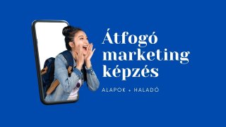 Marketing stratégia képzés. Kezdőtől középhaladóig