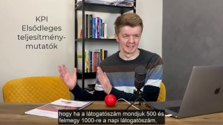 3 perc, ami megváltoztatja az életed. KPI-ok, vagyis a vállalkozásod elsődleges teljesítménymutatói. Példa alapján